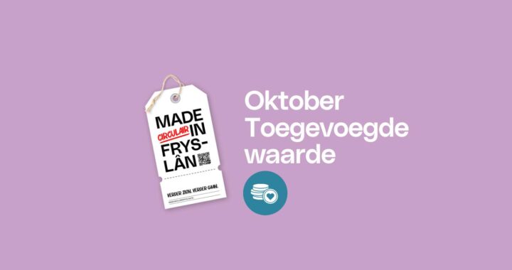 Iepen hûs – oktober – toegevoegde waarde