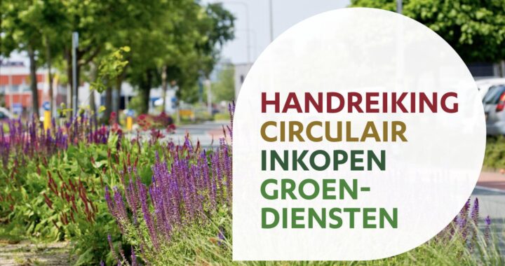 Handreiking Circulair Inkopen Groendiensten