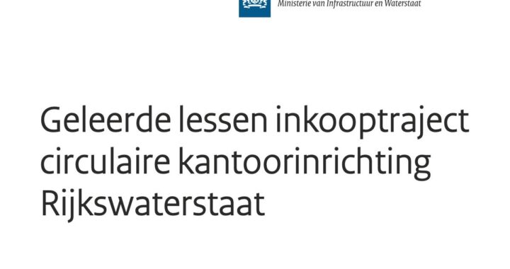 Geleerde lessen inkooptraject circulaire kantoorinrichting Rijkswaterstaat