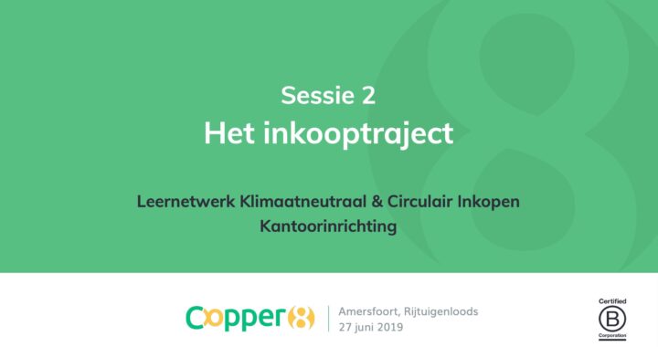 Cursus Circulair Inkopen Kantoorinrichting: Op Weg naar Duurzame Werkplekken – Copper8